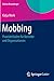 Mobbing: Praxisleitfaden für Betriebe und Organisationen (Edition Rosenberger) by Katja Merk