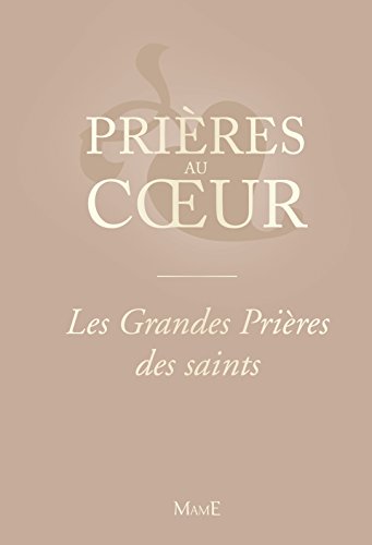 Download Les grandes prières des saints Download Les grandes prières des saints