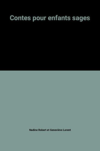 couverture de : CONTES POUR ENFANTS SAGES