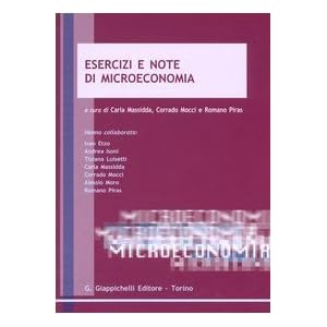 Esercizi e note di microeconomia