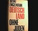 Deutschland ohne Juden : Eine Bilanz. by
