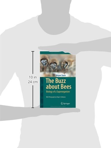 The Buzz About Bees: Biology of a Superorganism
