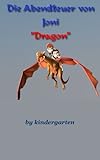 Image de Dragon - Die Abendteuer von Joni