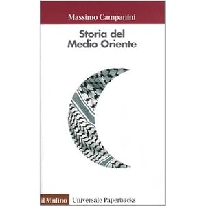 Storia del Medio Oriente Storia del Medio Oriente