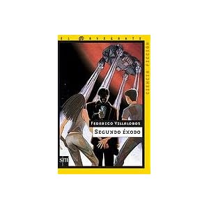 Segundo éxodo (El navegante, Band 15)
