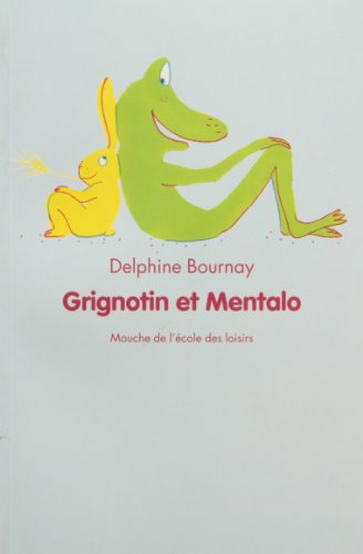 couverture de : Grignotin et Mentalo