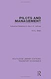 Image de Pilots and Management: Industrial Relations in the U.K. Airlines: Volume 16