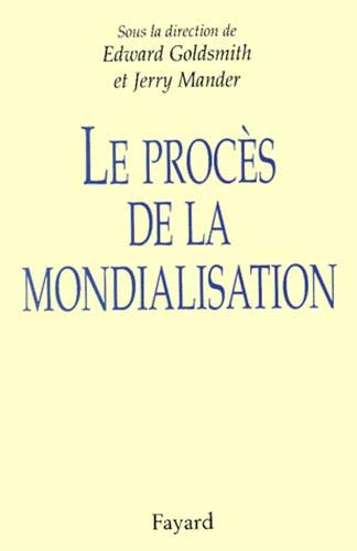 Télécharger Les procès de la mondialisation Francais PDF