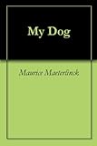 Image de My Dog (English Edition)