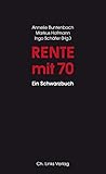 Image de Rente mit 70: Ein Schwarzbuch