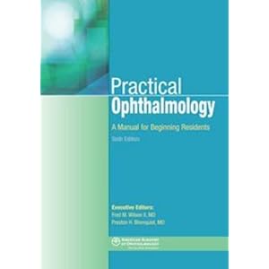 Practical Ophthalmology: A Manual for Beginning Residents
