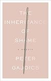 The Inheritance of Shame: A Memoir (English Edition) by 