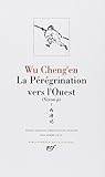 Image de Wu Cheng'en : La Pérégrination vers l'Ouest, tome 1, livres I à X