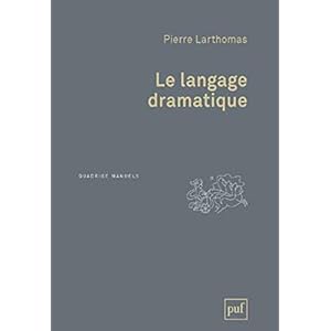 Le langage dramatique : Sa nature, ses procédés Livre en Ligne Le langage dramatique : Sa nature, ses procédés Livre en Ligne - Telecharger Ebook