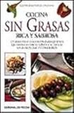 Image de Sin Grasas. Cocina Rica y Sabrosa (Cocina (de Vecchi))