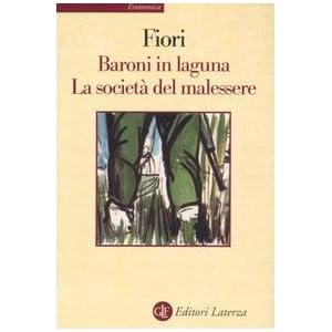 Baroni in laguna-La società del malessere