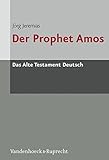 Image de Das Alte Testament Deutsch (ATD), Tlbd.24/2, Der Prophet Amos