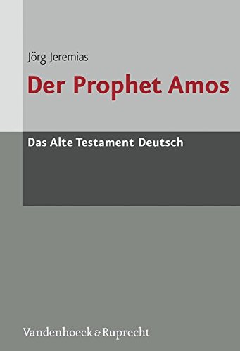 Das Alte Testament Deutsch (ATD), Tlbd.24/2, Der Prophet Amos Buchen