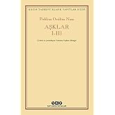 Aşklar I-III
