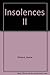Produktbild Insolences II (French Edition)