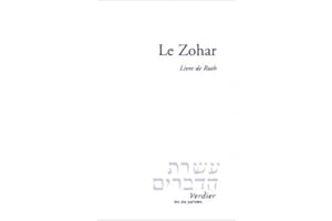 Le Zohar : Livre de Ruth, suivi du "Fragment inconnu du Midrach ha-Néélam sur Ruth par Moché Idel