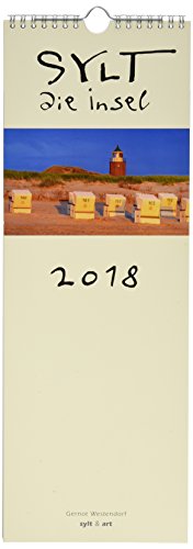 Preisvergleich Produktbild Sylt - die Insel 2018 Streifenkalender