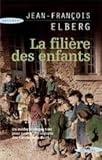 La filière des enfants
