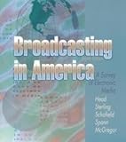 Image de Broadcasting in America: A Survey of Electronic Media