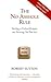 No Asshole Rule: Building a Civilised Workplace and Surviving One That Isn't by