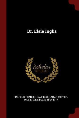 Dr. Elsie Inglis