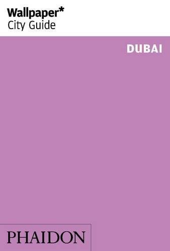 Preisvergleich Produktbild Wallpaper* City Guide Dubai 2014