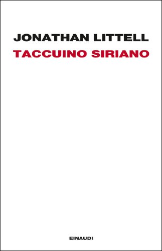 Download Taccuino siriano: 16 gennaio - 2 febbraio 2012 (Einaudi. Passaggi) Download Taccuino siriano: 16 gennaio - 2 febbraio 2012 (Einaudi. Passaggi)