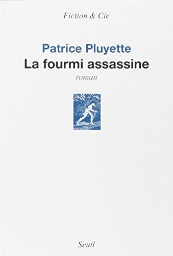 couverture de : La fourmi assassine