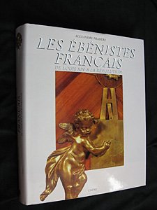 Download Les Ebénistes Français de Louis XIV à la Révolution Download Les Ebénistes Français de Louis XIV à la Révolution