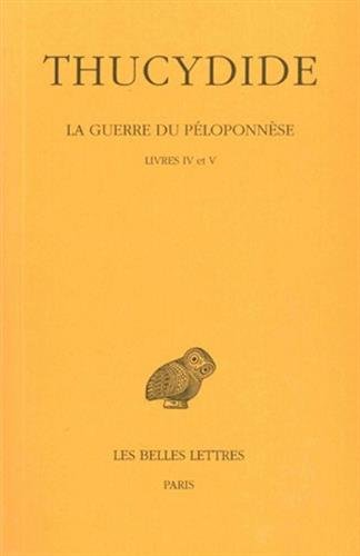 La Guerre du Péloponnèse, tome 3 : Livres IV-V en ligne