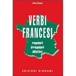 Verbi francesi regolari, irregolari e difettivi