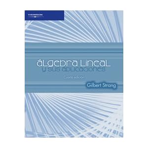 Algebra Lineal Y Sus Aplicaciones