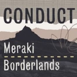 Preisvergleich Produktbild Conduct , - Meraki / Borderlands - Blu Mar Ten - BMT035