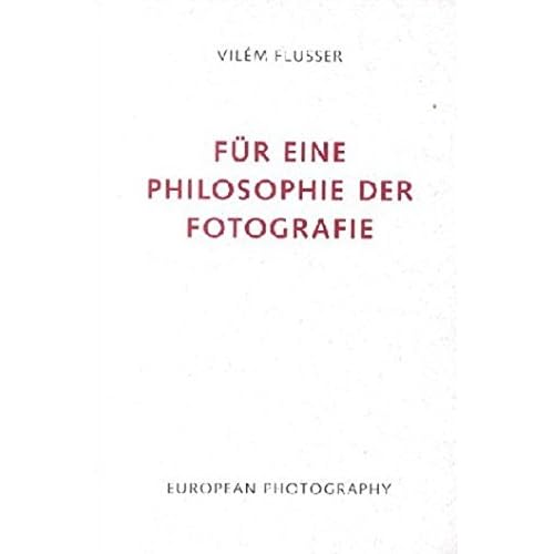 [PDF] Download Für eine Philosophie der Fotografie (Edition Flusser) Kostenlos
