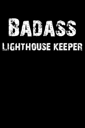 Preisvergleich Produktbild Badass Lighthouse Keeper: Blank Lined Journal (Diary, Notebook)