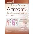 Exam-Oriented Anatomy, Volume 2: Questions and Answers [Paperback] Kazi, Shoukat N.