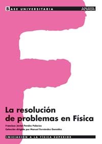 La resolución de problemas en Física