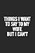 Produktbild Things I Want to Say to my Wife But I Can't: Blank Lined Notebook