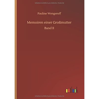 Memoiren einer Großmutter: Band II Memoiren einer Großmutter: Band II