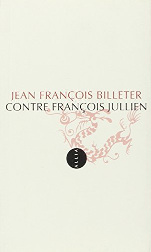 Contre François Jullien gratuit