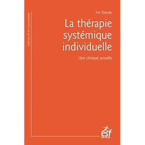 La thérapie systémique individuelle : Une clinique actuelle Livre en Ligne La thérapie systémique individuelle : Une clinique actuelle Livre en Ligne - Telecharger Ebook