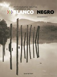 Preisvergleich Produktbild Fotografia Digital Avanzada En Blanco & Negro 1002103