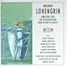 Produktbild Wagner: Lohengrin (Gesamtaufnahme) ( 2. Teil) (Konzertmitschnitt Berlin 1942)