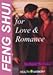 Feng Shui for Love and Romance by 