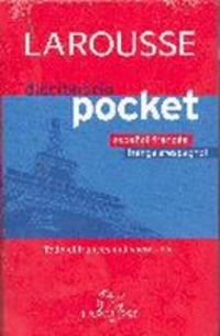 Diccionario Pocket españolfrancés / françaisespagnol (LarousseLengua FrancesaDiccionarios Generales)